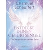 Entdecke deinen Geburtsengel (Chamuel Schauffert, Deutsch)